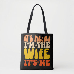 Bolsa Tote Sou eu, a mulher, sou a mulher Engraçada