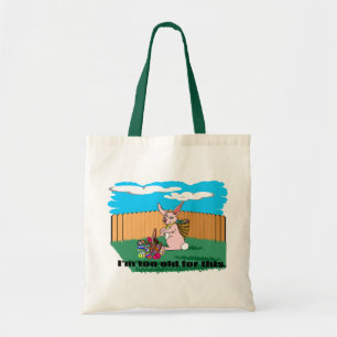 Bolsa Tote Sou muito velha Páscoa Tote Bag