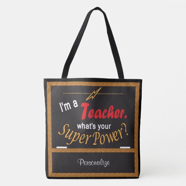 Bolsa Tote Sou professor, qual é a sua superpotência? (Frente)