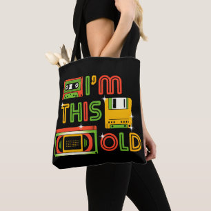 Bolsa Tote Sou tão velho para tecnologia