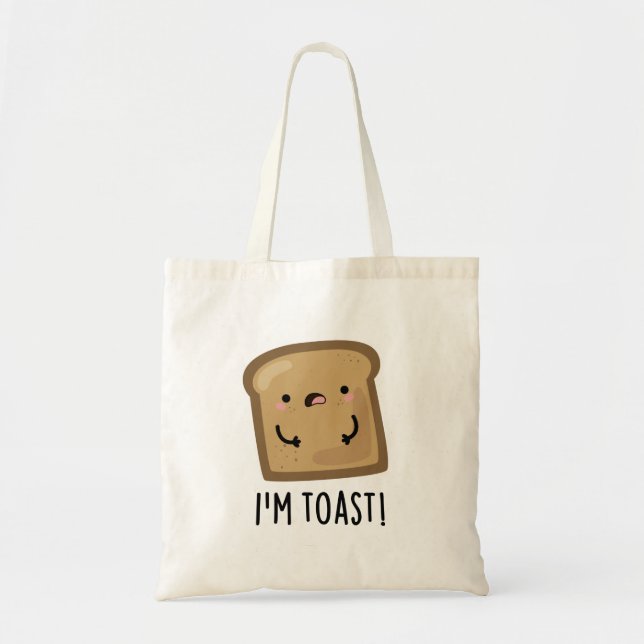 Bolsa Tote Sou Toast Funny Bread Pun (Frente)
