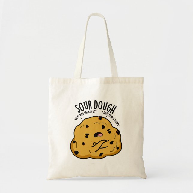 Bolsa Tote Sour Dough Funny Baking Pun (Frente)