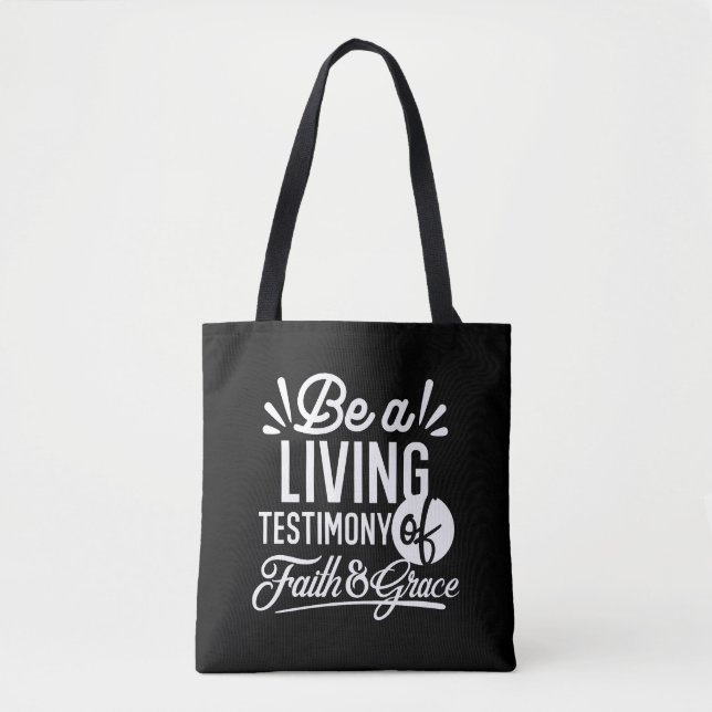 Bolsa Tote Spiritual Living Testimony Faith and Grace Quote (Frente)