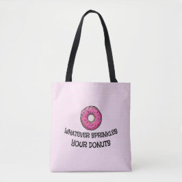 Bolsa Tote Sprinkle sua barra de ferramentas da Rosquinha