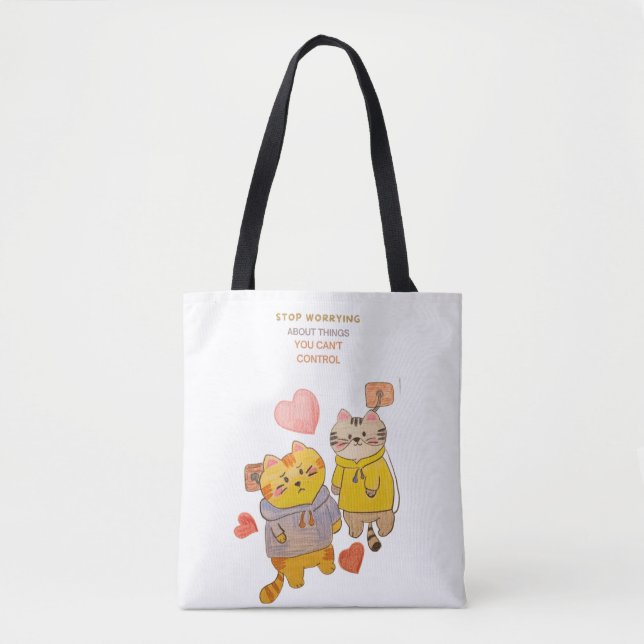 Bolsa Tote "Stop worrying about things you can't control" (Frente)