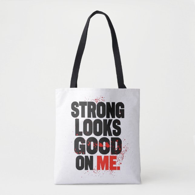 Bolsa Tote Strong Looks Good on Me – Gym Motivation Typograph (Frente)