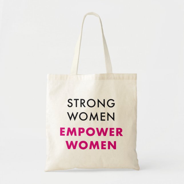 Bolsa Tote Strong Women Empower Women - Inspirational Tote (Frente)