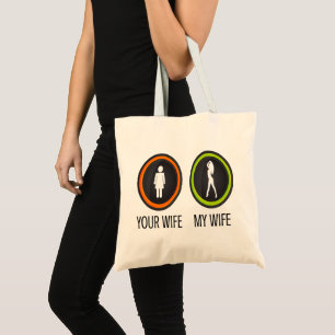 Bolsa Tote Sua Esposa Minha Esposa