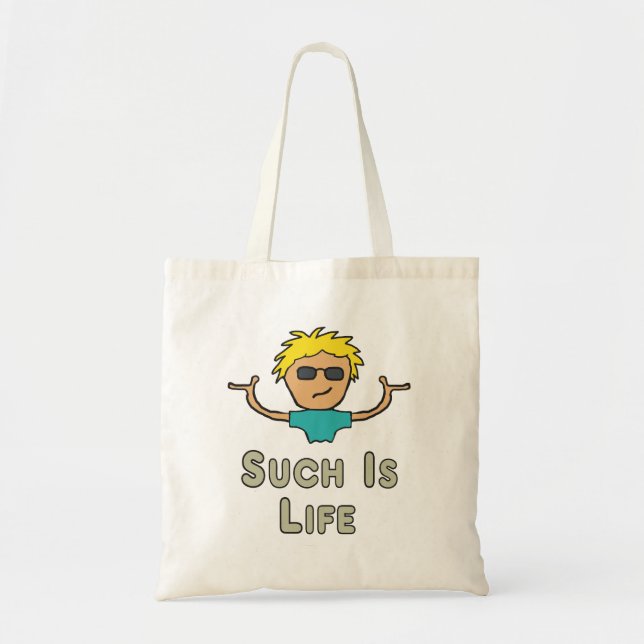 Bolsa Tote Such Is Life (Frente)