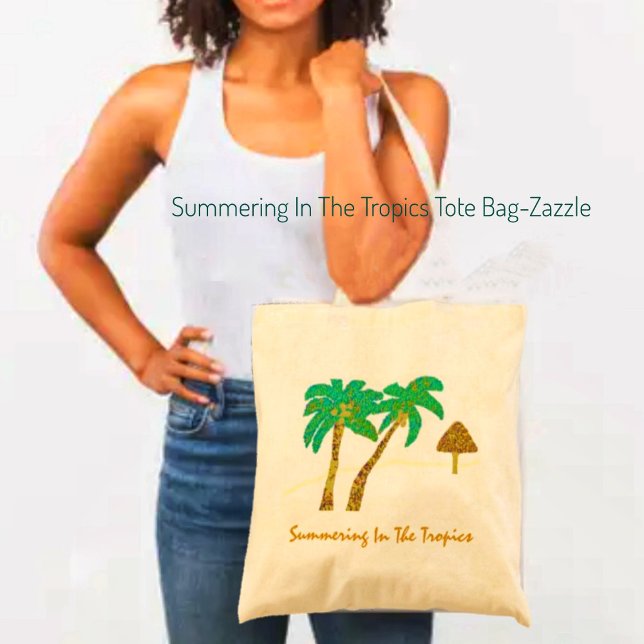 Bolsa Tote Summering In The Tropics (Criador carregado)