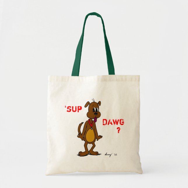 Bolsa Tote SUP DAWG? Saco de Tote do Cogy (Frente)