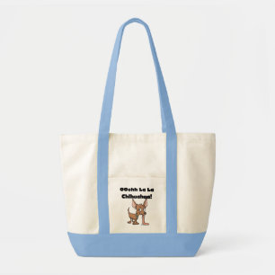 Bolsa Tote T-shirt e presentes da chihuahua do La do La de