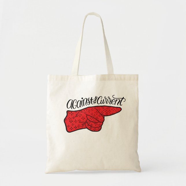 Bolsa Tote T-Shirt lettering Against the Current red black (Frente)