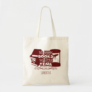 Bolsa Tote Tantos livros, tão pouco tempo Maroon Red Name