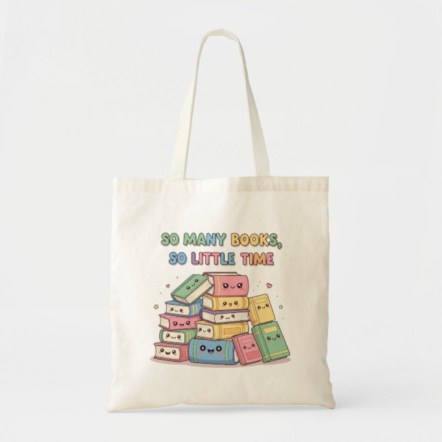 Bolsa Tote Tantos Livros, Tão Pouco Tempo - Pilha Kawaii Cuta (Frente)