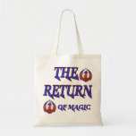 Bolsa Tote Taza Camiseta, o retorno da magia<br><div class="desc">o retorno da magia,  um poder além do normal,  não subestima o poder da magia,  dos truques e muito mais em um</div>