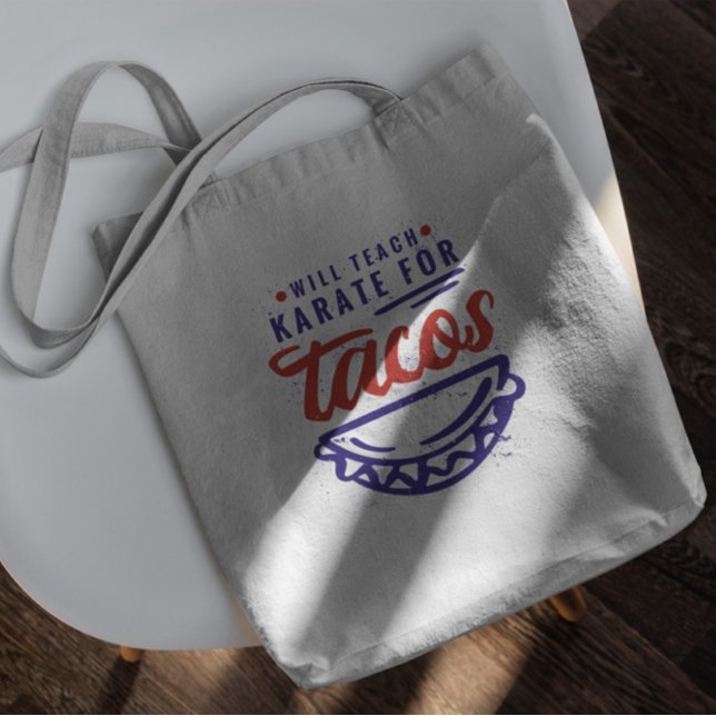 Bolsa Tote Teach Karate Para Tacos (Criador carregado)