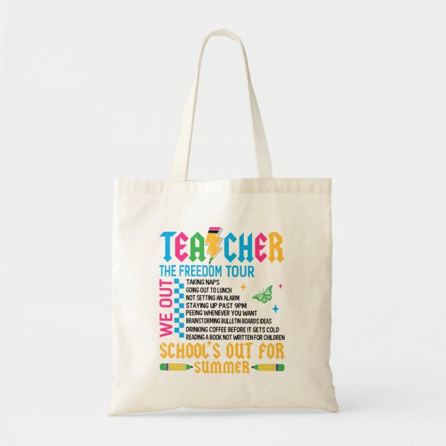 Bolsa Tote TEACHER The Freedom Tour Funny End of Year Teacher (Frente)