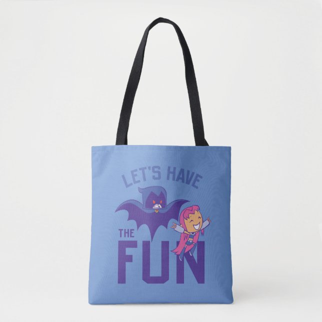 Bolsa Tote Teen Titans Go! | Starfire & Raven "Have The Fun" (Frente)
