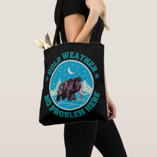 Bolsa Tote Tempo frio, nenhum problema aqui! Diversão do Mamu