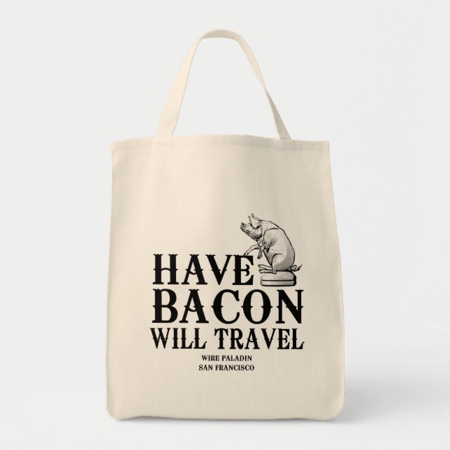 Bolsa Tote Tenha Bacon Will Viagem (Frente)
