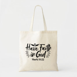 Bolsa Tote Tenha fé em Deus, marque a citação 11:22 Inspiraci