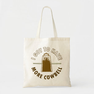 BOLSA TOTE TENHO QUE TER MAIS COWBELL