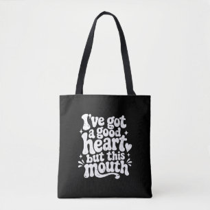 Bolsa Tote Tenho Um Bom Coração Mas Esta Boca Atrevida Retro