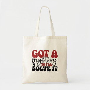 Bolsa Tote Tenho um mistério que eu vou resolver