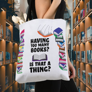 Bolsa Tote Ter muitos livros, isso é uma coisa?