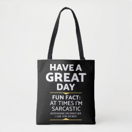 Bolsa Tote "Teve Um Dia Excelente" Sarcástico Ou Não? Impress