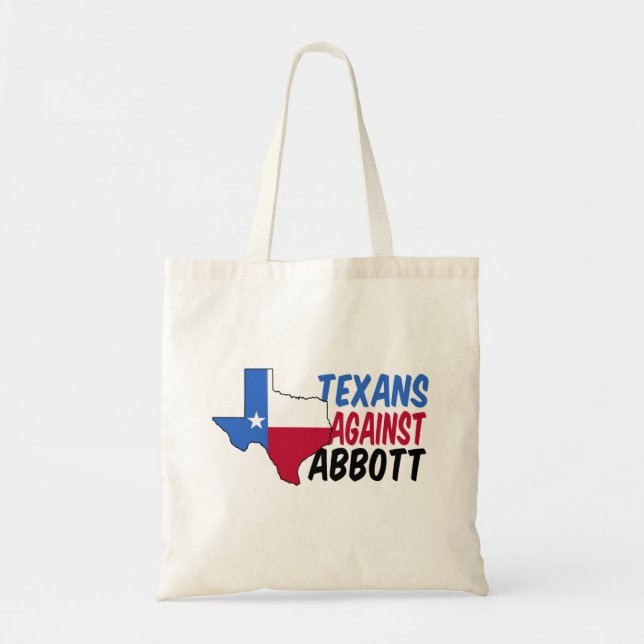 Bolsa Tote Texanos contra Greg Abbott por Governador (Frente)