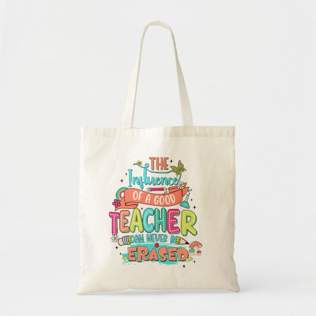 Bolsa Tote The Influence of a Good Teacher Tote Bag (Frente)