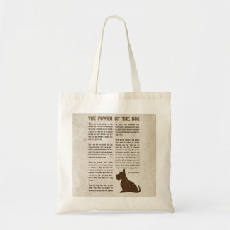 Bolsa Tote The Power of the Dog Poem - Rudyard Kipling