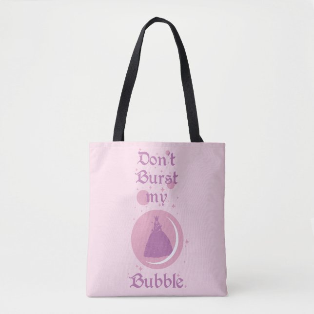 Bolsa Tote The Wizard Of Oz™ | Don't Burst My Bubble (Frente)