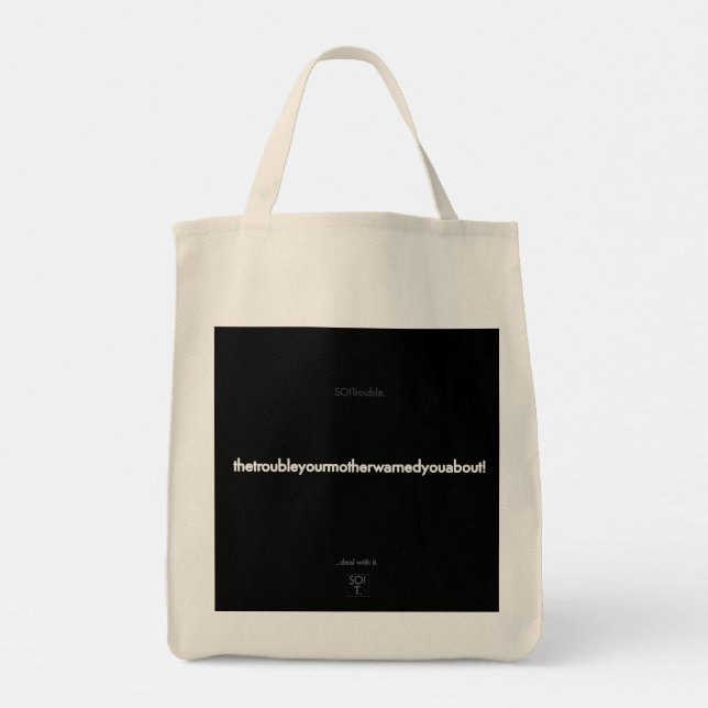 Bolsa Tote thetroubleyourmotherwarnedyouabout tote bag (Verso)
