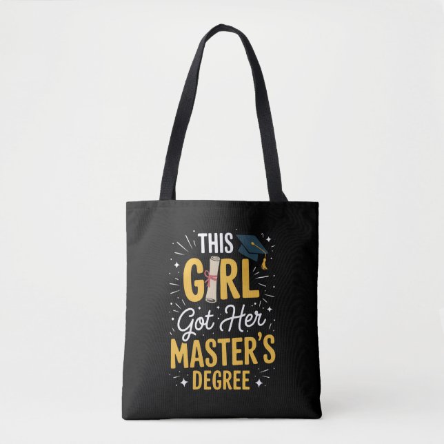 Bolsa Tote This Girl Got Her Masters Degree Graduation 2026 (Frente)