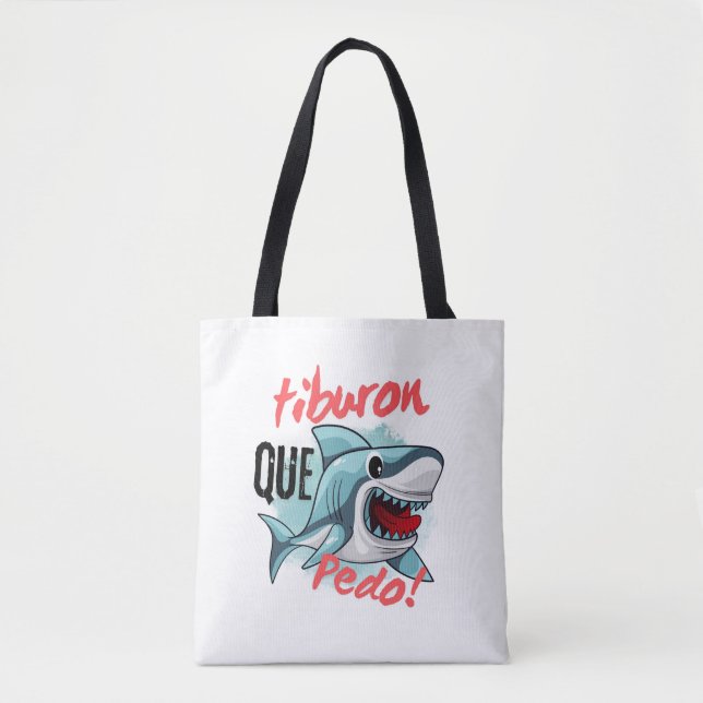 BOLSA TOTE TIBURÃO DIZ QUE PEDO, SHARK, O QUE SE PASSA? (Frente)