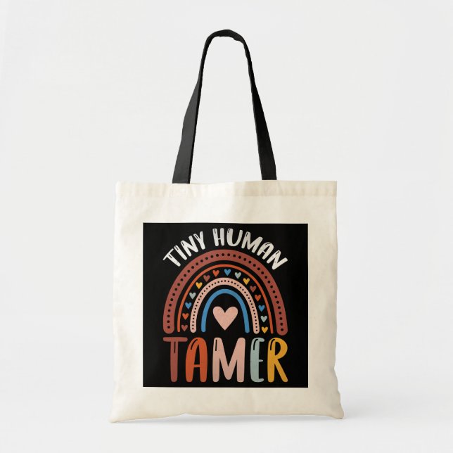 Bolsa Tote Tiny Human Tamer Rainbow Daycare professora (Frente)