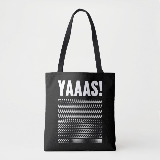 Bolsa Tote Tipografia Branca Yaaas (Frente)