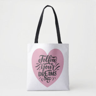Bolsa Tote Tipografia Coração Rosa Siga Seus Sonhos Ombro