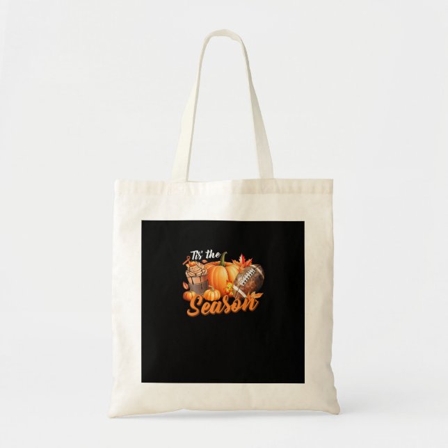 Bolsa Tote Tis The Season Pumpkin Leaf Latte Fall Thanksgivin (Frente)