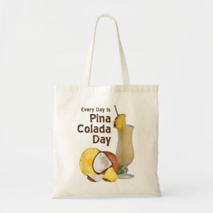 Bolsa Tote Todo dia Pina Colada Dia do Abacaxi Coconude de