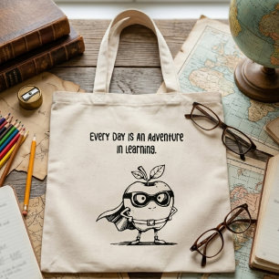 Bolsa Tote Todos os Dias Uma Aventura Na Aprendizagem Educado