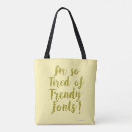 Bolsa Tote Totalmente Tendência e Cansado