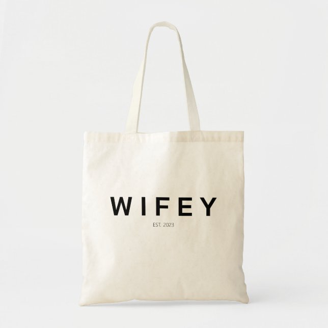 Bolsa Tote Tote Bag de Ano Personalizável Estabelecida "Wifey (Frente)