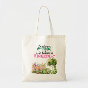 Bolsa Tote Tote Bag To Plant a Garden acredita em Tomorr