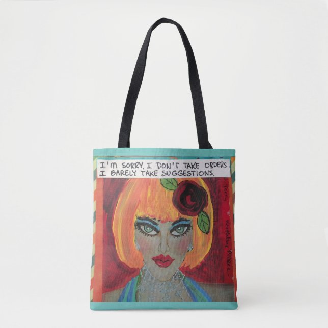 Bolsa Tote Totebag. Eu sou pesaroso que eu não tomo ordens. (Frente)