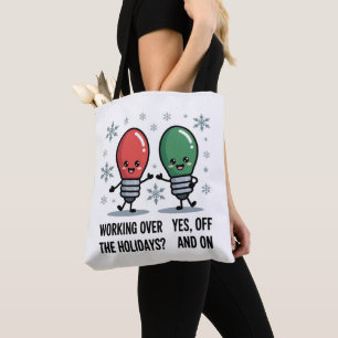 Bolsa Tote Trabalhando Durante as Festas de Natal Piada Engra