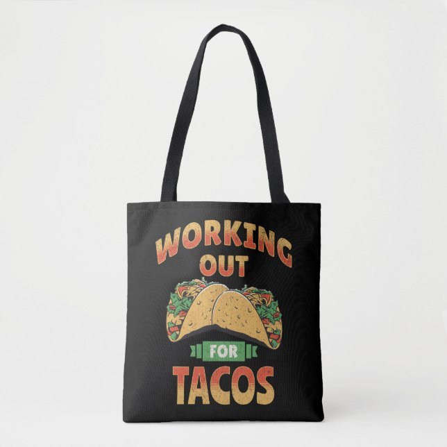 Bolsa Tote Trabalhando para os Tacos (Frente)